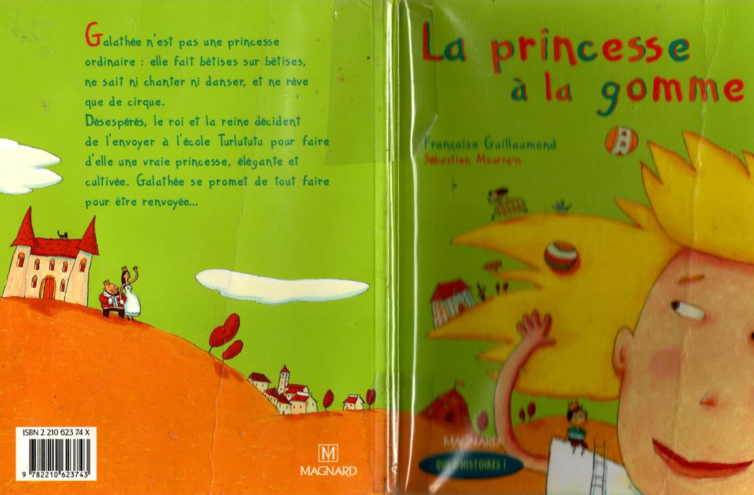 La Princesse à la gomme